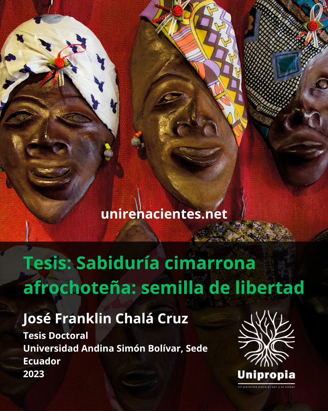 Tesis: Sabiduría cimarrona afrochoteña: semilla de libertad